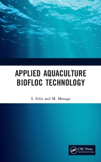 Applied Aquaculture Biofloc Technology
