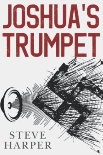Joshua's Trumpet Joshua's Trumpet