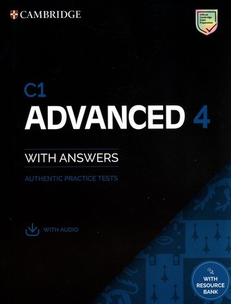 C1 Advanced 4 Student´s Book with Answers with Audio with Resource Bank : Authentic Practice Tests