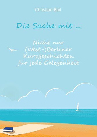Die Sache mit ...