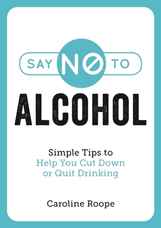 Say No to Alcohol Say No to Alcohol