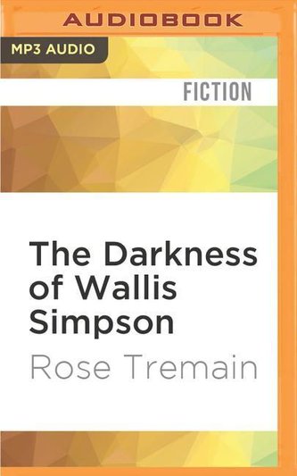 The Darkness of Wallis Simpson