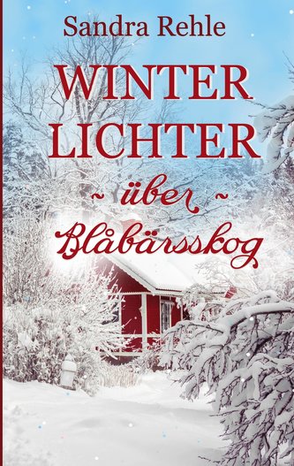 Winterlichter über Blåbärsskog