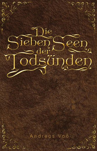 Die sieben Seen der Todsünden