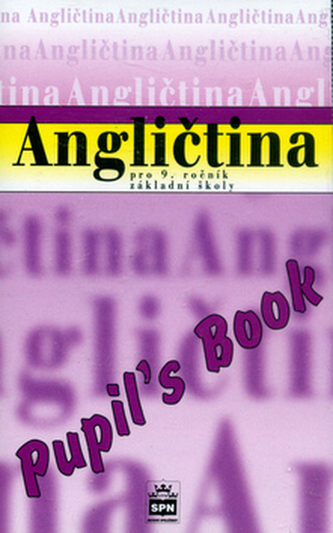 Angličtina pro 9.ročník ZŠ Pupiľs Book