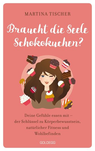 Braucht die Seele Schokokuchen