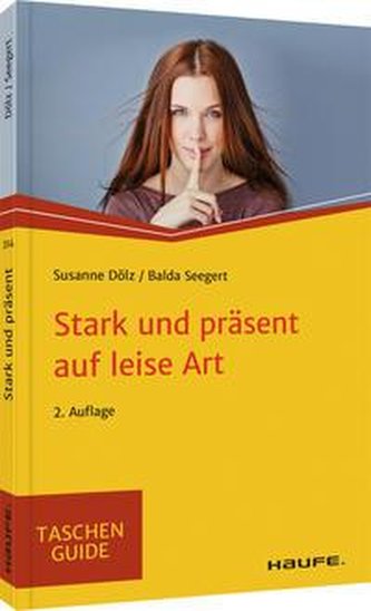 Stark und präsent auf leise Art