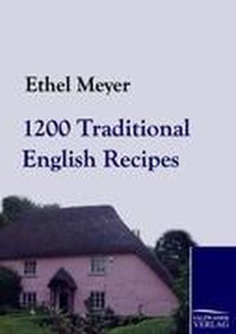 1200 Traditional English Recipes