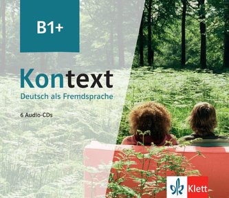 Kontext B1+. Audiopaket mit 6 CDs Kontext B1+. Audiopaket mit 6 CDs