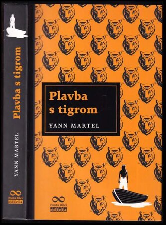 Plavba s tigrom - Pi a jeho život, 3. vydanie