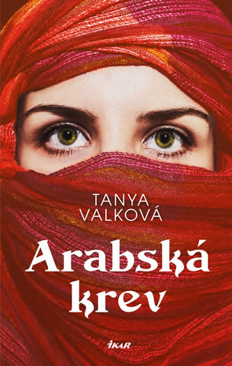 Arabská krev - Tanya Valko
