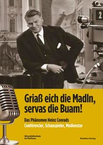 Griaß eich die Madln, servas die Buam!