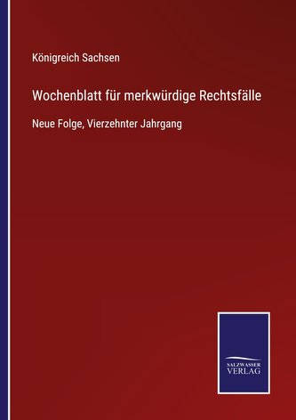 Wochenblatt für merkwürdige Rechtsfälle