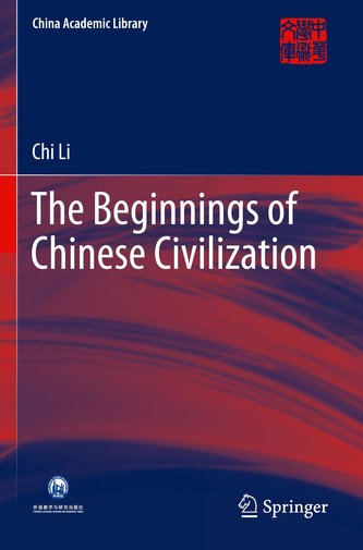 The Beginnings of Chinese Civilization