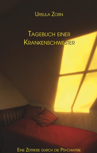 Das Tagebuch einer Krankenschwester Das Tagebuch einer Krankenschwester