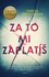 Za to mi zaplatíš Za to mi zaplatíš