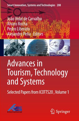 Advances in Tourism, Technology and Systems