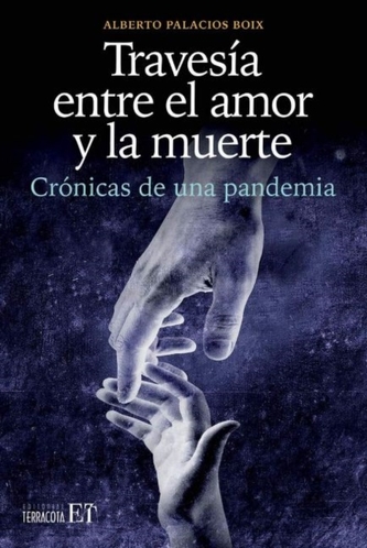 Travesia entre el amor y la muerte