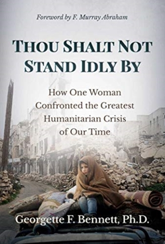 Thou Shalt Not Stand Idly By Thou Shalt Not Stand Idly By
