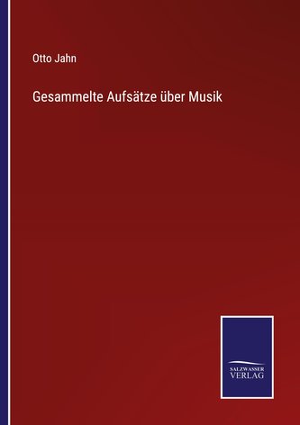 Gesammelte Aufsätze über Musik