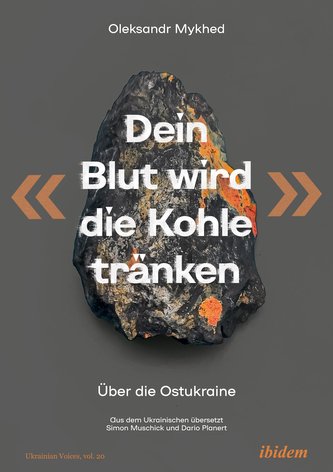 "Dein Blut wird die Kohle tränken!"