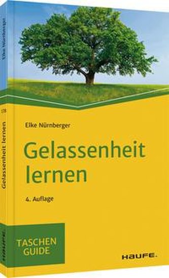 Gelassenheit lernen