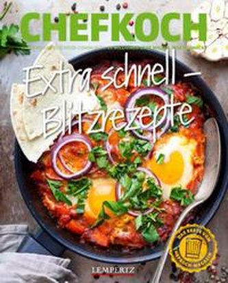 Chefkoch: Extra schnell - Blitzrezepte