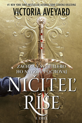 Ničiteľ ríše : I. diel (Victoria Aveyard, 2021)