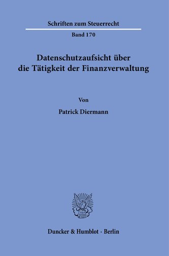 Datenschutzaufsicht über die Tätigkeit der Finanzverwaltung