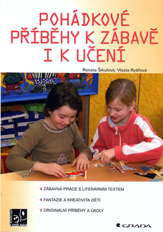 Pohádkové příběhy k zábavě i k učení