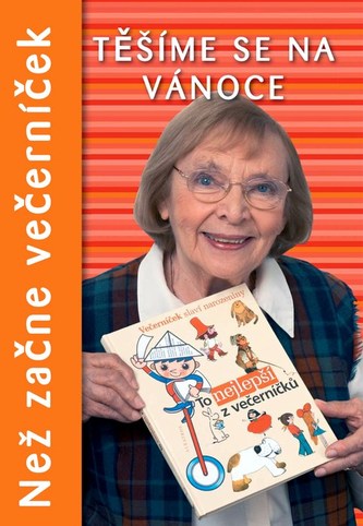 Než začne večerníček Těšíme se na Vánoce