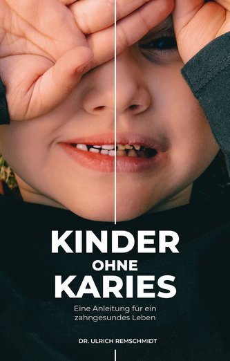 Kinder ohne Karies