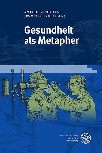 Gesundheit als Metapher