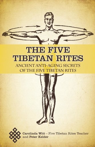 The Five Tibetan Rites