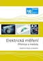 Elektrická měření - Přístroje a metody
