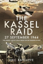 The Kassel Raid, 27 September 1944