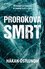 Prorokova smrt Prorokova smrt