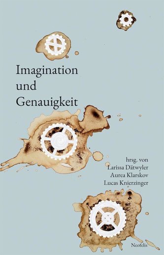 Imagination und Genauigkeit