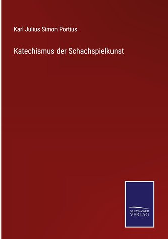 Katechismus der Schachspielkunst