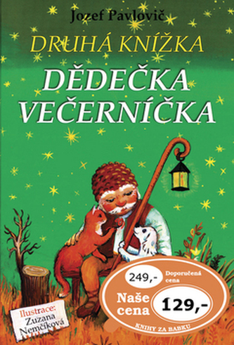 Druhá knížka Dědečka Večerníčka (Jozef Pavlovič, 2006)