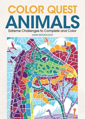 Color Quest Animals: Extreme Challenges to Complete and Color Color Quest Animals: Extreme Challenges to Complete and Color
