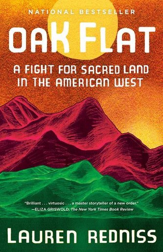 Oak Flat: A Fight for Sacred Land in the American West