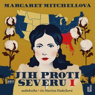 Jih proti Severu I. - 3 CDmp3 (Čte Martina Hudečková) - Margaret Mitchell