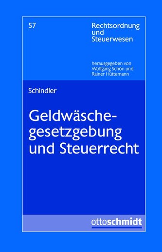 Geldwäschegesetzgebung und Steuerrecht