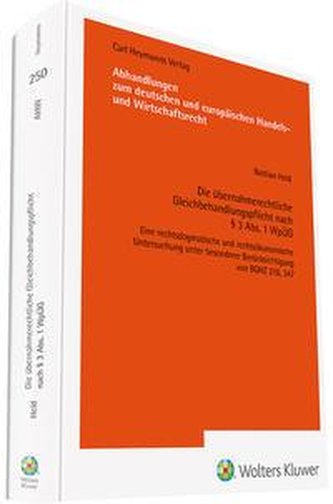 Die übernahmerechtliche Gleichbehandlungspflicht nach § 3 Abs. 1 WpÜG (AHW 250)