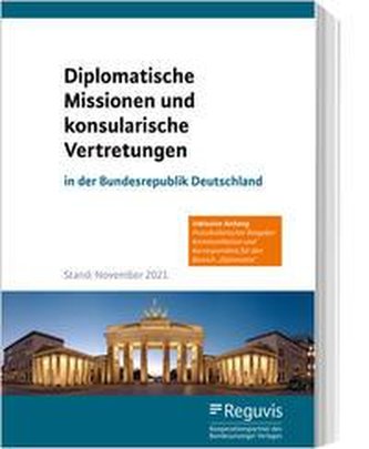 Diplomatische Missionen und konsularische Vertretungen in der Bundesrepublik Deutschland