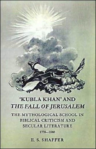 'Kubla Khan' and the Fall of Jerusalem