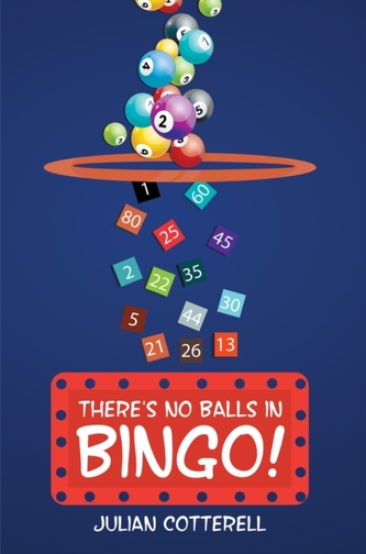 There's No Balls in Bingo!