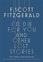 I'd Die for You: And Other Lost Stories