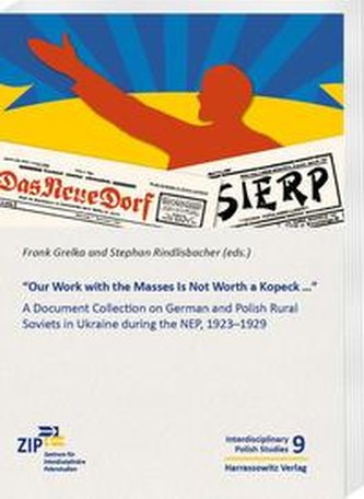 "Our Work with the Masses Is Not Worth a Kopeck..."